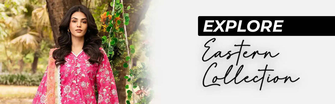 AK Galleria: Redefining Eastern Wear with Premium Brands for Men and Women