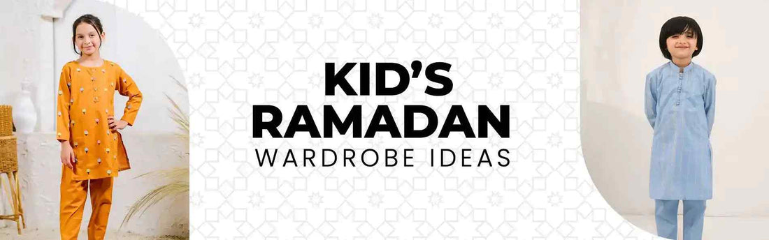 From Prayer to Play: Versatile Kids' Ramadan Wardrobe Ideas