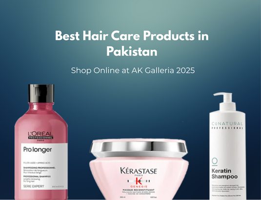 Best Hair Care Products in Pakistan | Shop Online at AK Galleria 2025